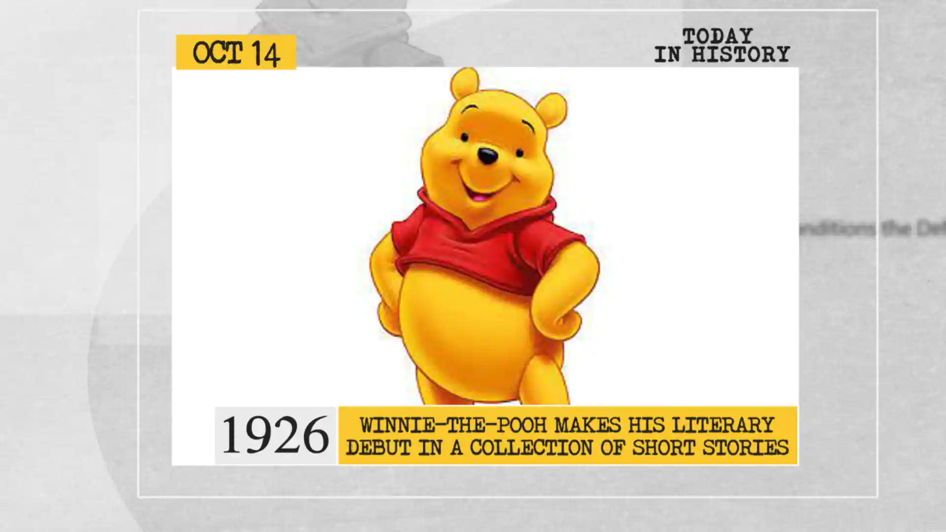 1926 - Winnie-the-Pooh Makes his Literary Debut