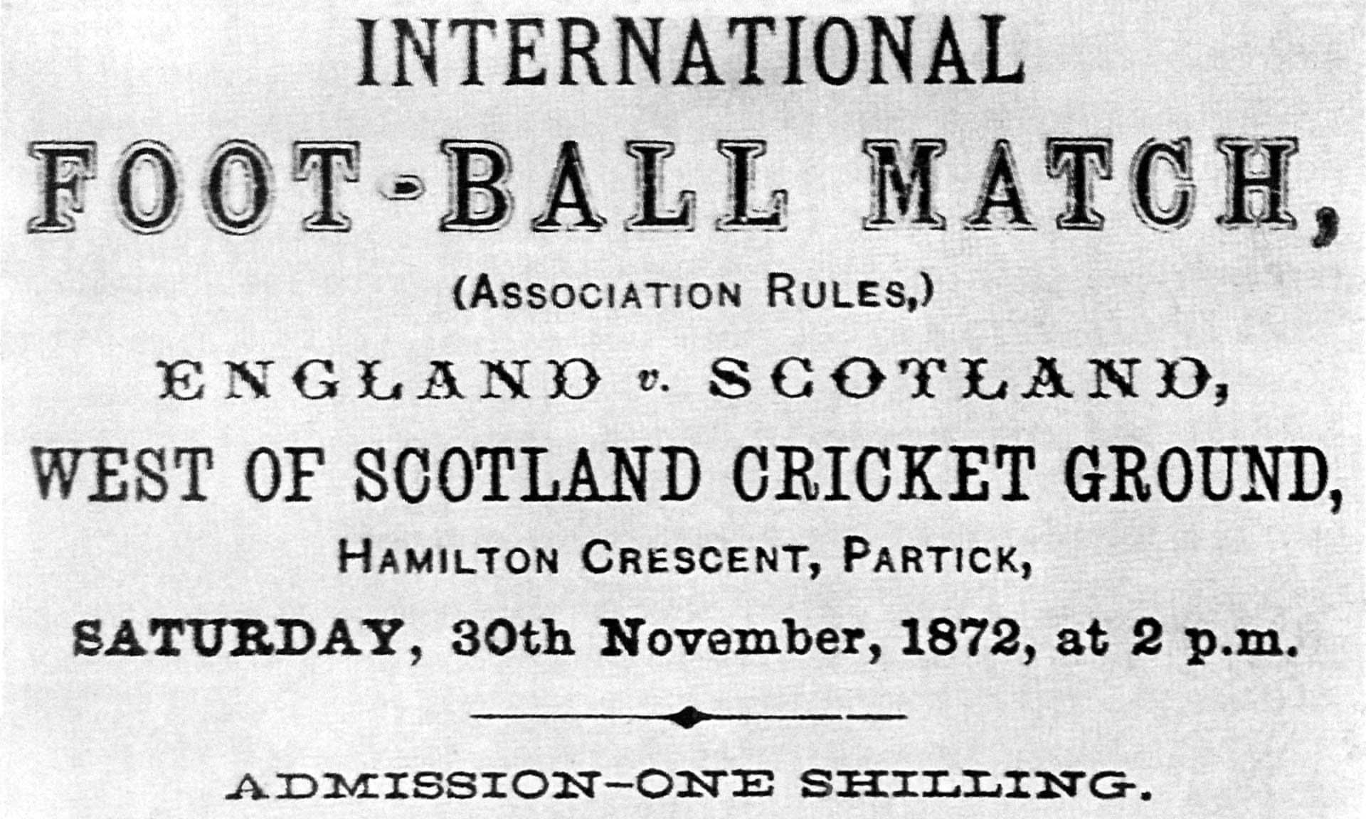 1872 First international football (soccer) match