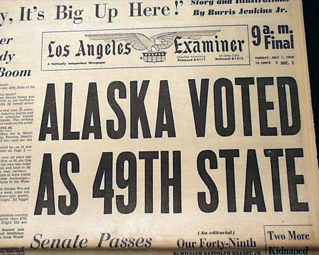 1959 Alaska becomes the 49th U.S. state