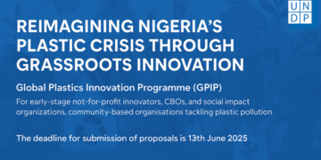 UNDP Nigeria Offers $10K-$20K Grants for Plastic Waste Solutions